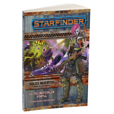 Starfinder: Soles Muertos 5. El Decimotercer Portal