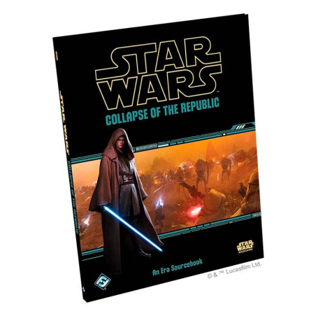 Star Wars RPG: Collapse of the Republic