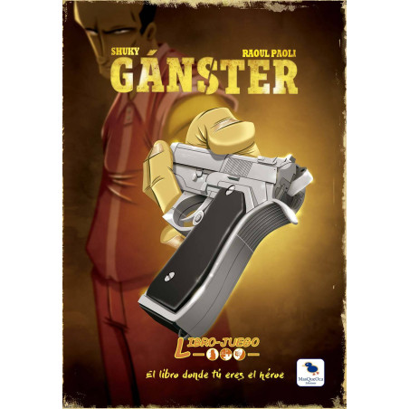 Libro-Juego 16 Ganster