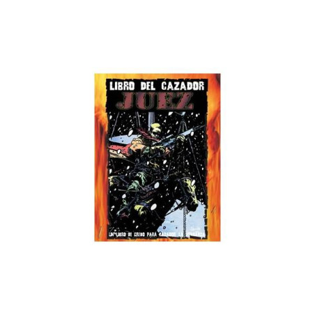 Cazador: La Venganza - Libro del Cazador: Juez