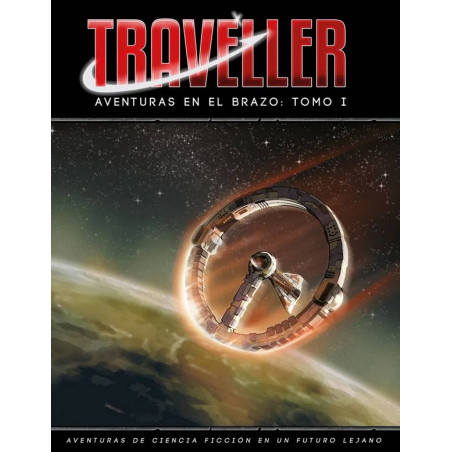 Traveller - Aventuras en el Brazo: tomo I