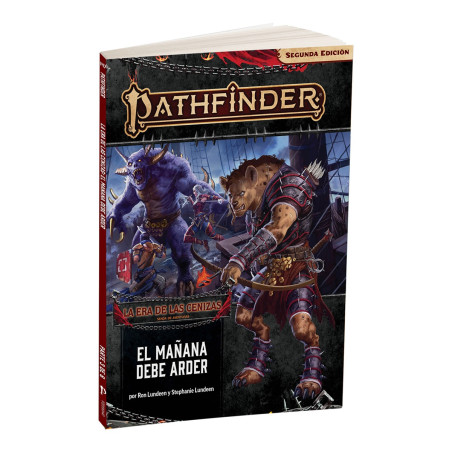 Pathfinder 2 - La Era de las Cenizas 3: El Mañana debe Arder