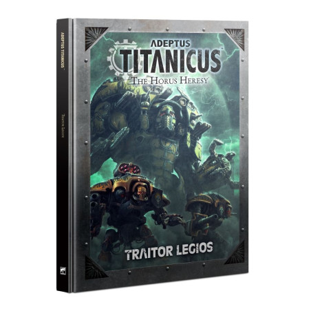 Adeptus Titanicus: Traitor Legios (Inglés)