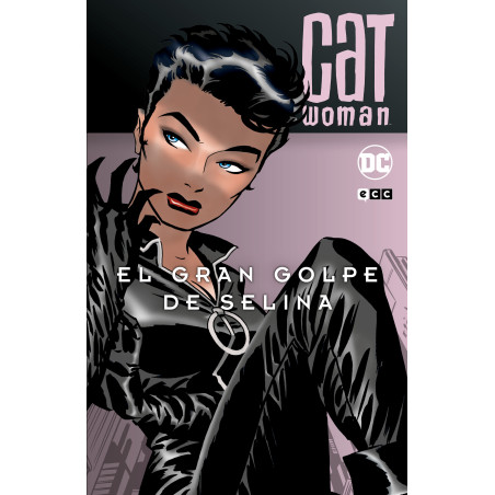 Catwoman: El gran golpe de Selina (Batman Legends)