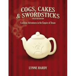 Cogs, Cakes & Swordsticks -...