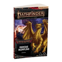 Pathfinder 2 - La Era de las Cenizas 6: Promesas Incumplidas