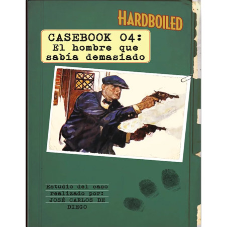 Casebook 04: El hombre que sabía demasiado