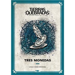 Tierras Quebradas - Tres Monedas