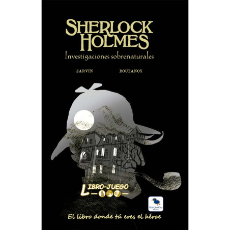 Libro-Juego 22 Sherlock Holmes Investigaciones Sobrenaturales