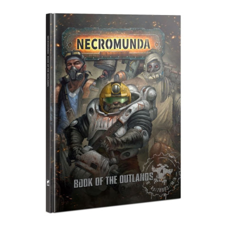 NECROMUNDA: BOOK OF THE OUTLANDS