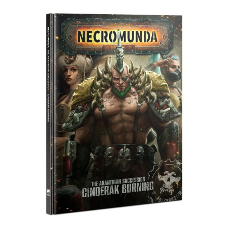 Necromunda: The Aranthian Succession – Cinderak Burning (Inglés)