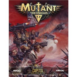 Mutant Chronicles 3rd Edition: Capitol Sourcebook