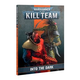 [PREORDER] Kill Team Codex: Into The Dark (Eng)