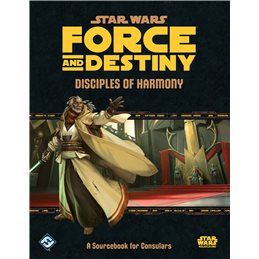 Star Wars RPG: Disciples of Harmony