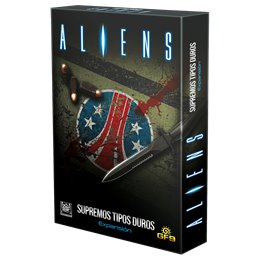 [PREORDER] Aliens: Supremos Tipos Duros