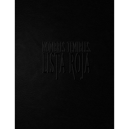 Nombres Temibles, Lista Roja Deluxe