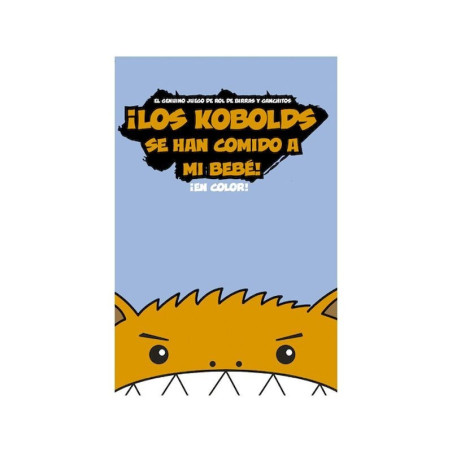 ¡Los Kobolds se han Comido a mi Bebé!