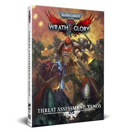 Warhammer 40,000: Wrath & Glory, Threat Assessment: Xenos