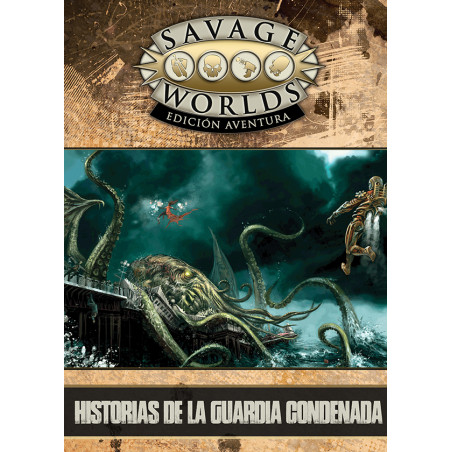 Savage World - Historias de la Guardia Condenada