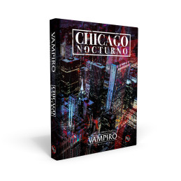 Vampiro: La Mascarada - Chicago Nocturno