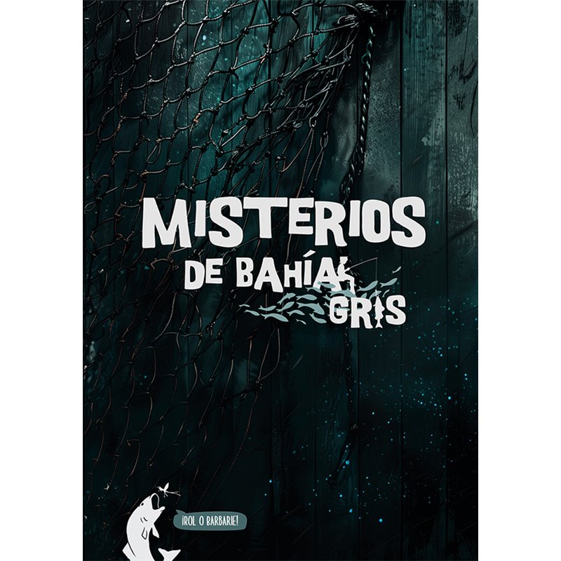 Misterios de la Bahía Gris