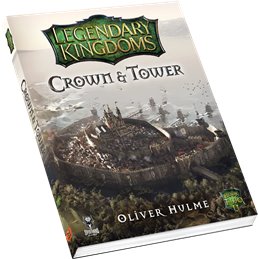 Legendary Kingdoms Crown & Tower (Book 2) - Softback