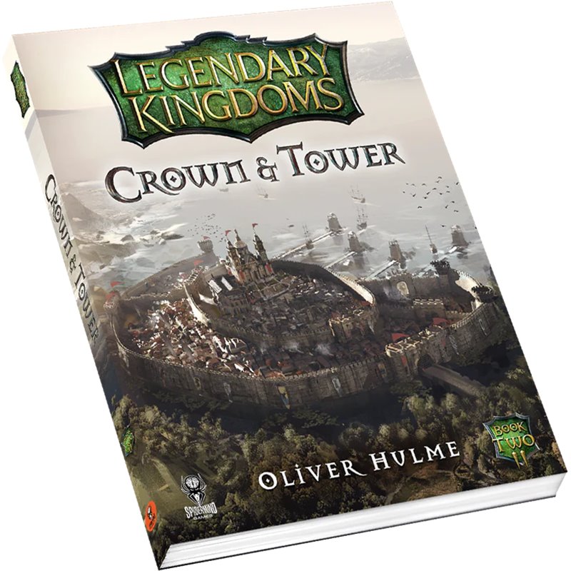 Legendary Kingdoms Crown & Tower (Book 2) - Softback