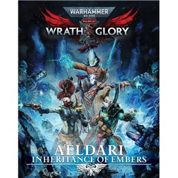 Warhammer 40K Wrath & Glory RPG Aeldari Inheritance of