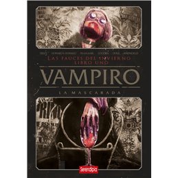 Vampiro: La Mascarada. Las Fauces del Invierno Libro 1