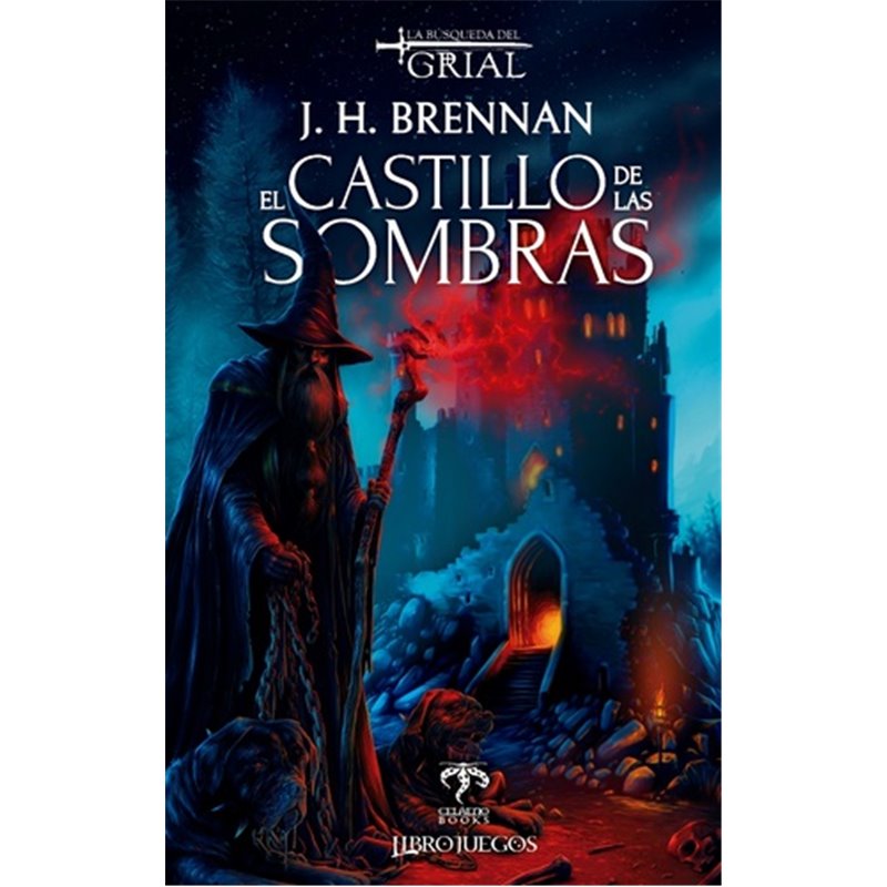 El Castillo de las Sombras - La Búsqueda del Grial 1