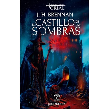 El Castillo de las Sombras - La Búsqueda del Grial 1