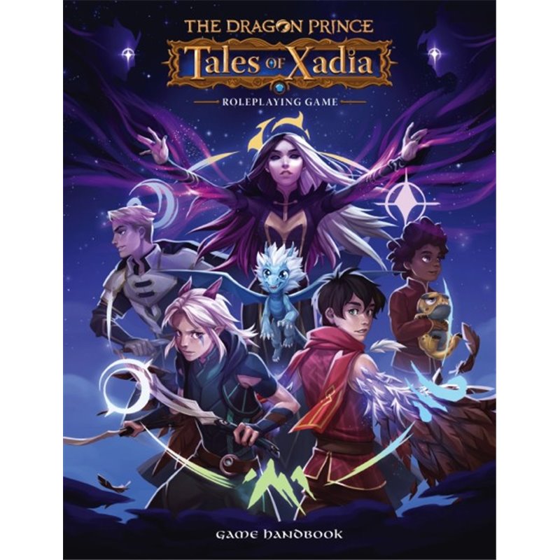 The Dragon Prince RPG: Tales of Xadia Game Handbook