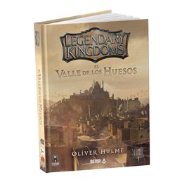 Legendary Kingdoms 1: El Valle de los huesos