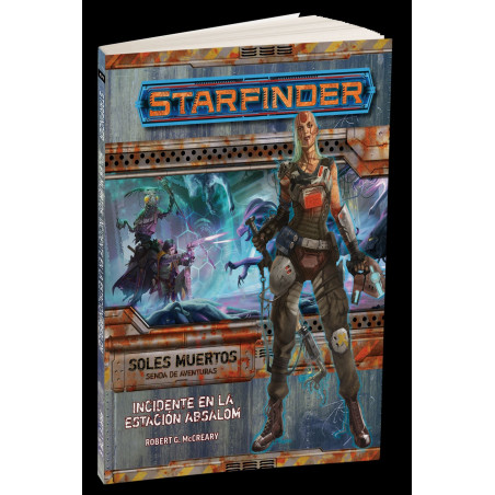 Starfinder. Soles Muertos: Incidente en la estación Absalom