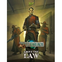 Through The Breach: Above the Law